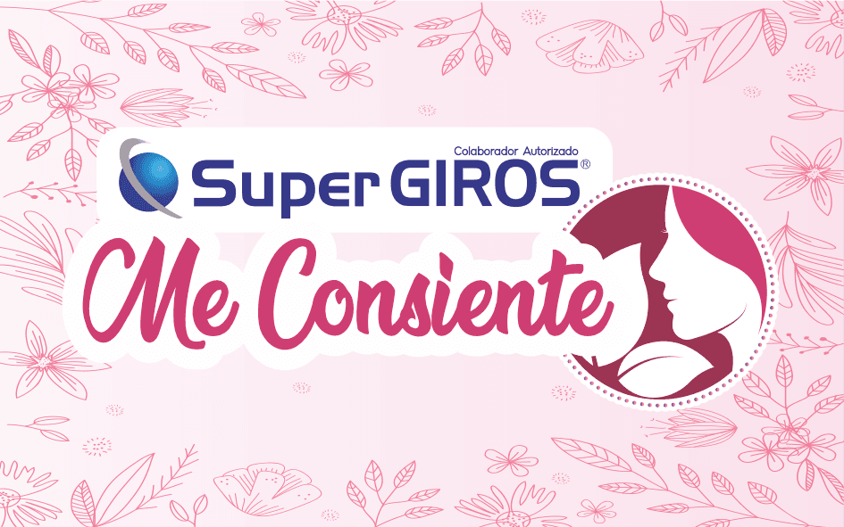 Campaña “SuperGIROS Me Consiente”